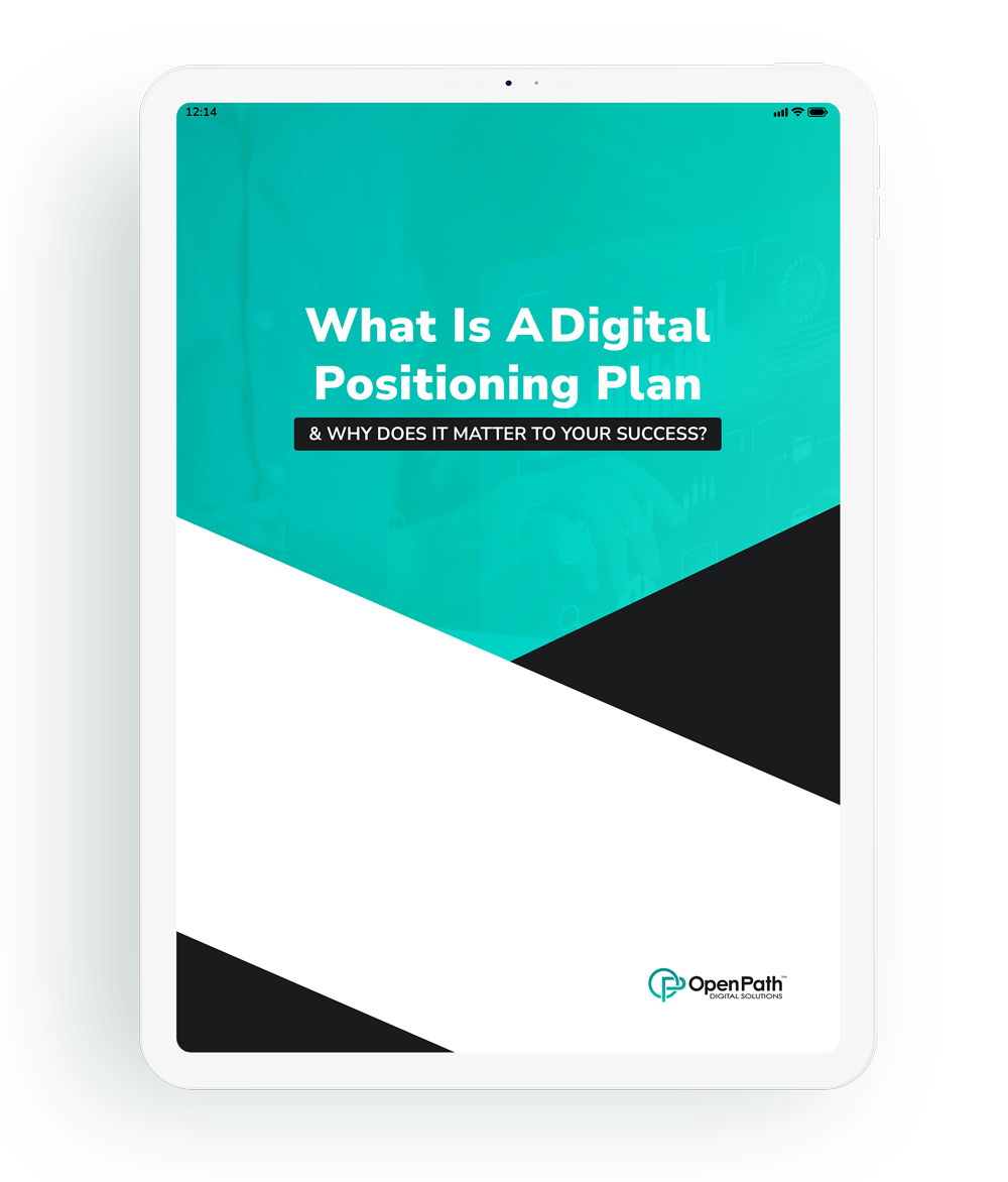 What's a Digital Positioning Plan | eBook | Open Path